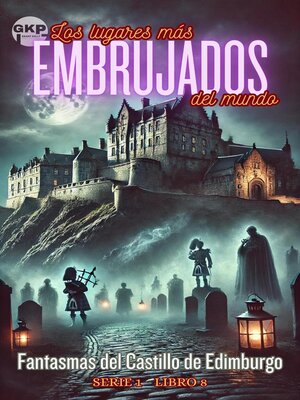 cover image of Fantasmas del Castillo de Edimburgo
